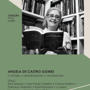 ANGELA DE CASTRO GOMES